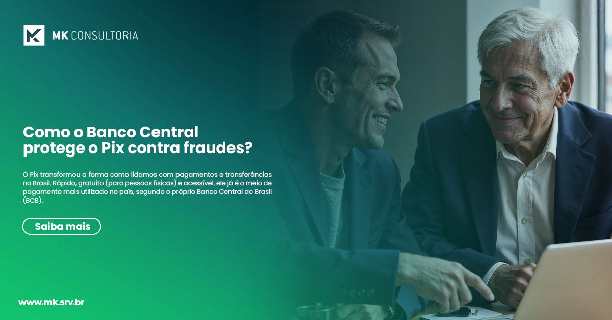 Como o Banco Central protege o Pix contra fraudes?