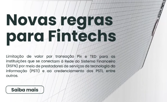 Novas regras para Fintechs