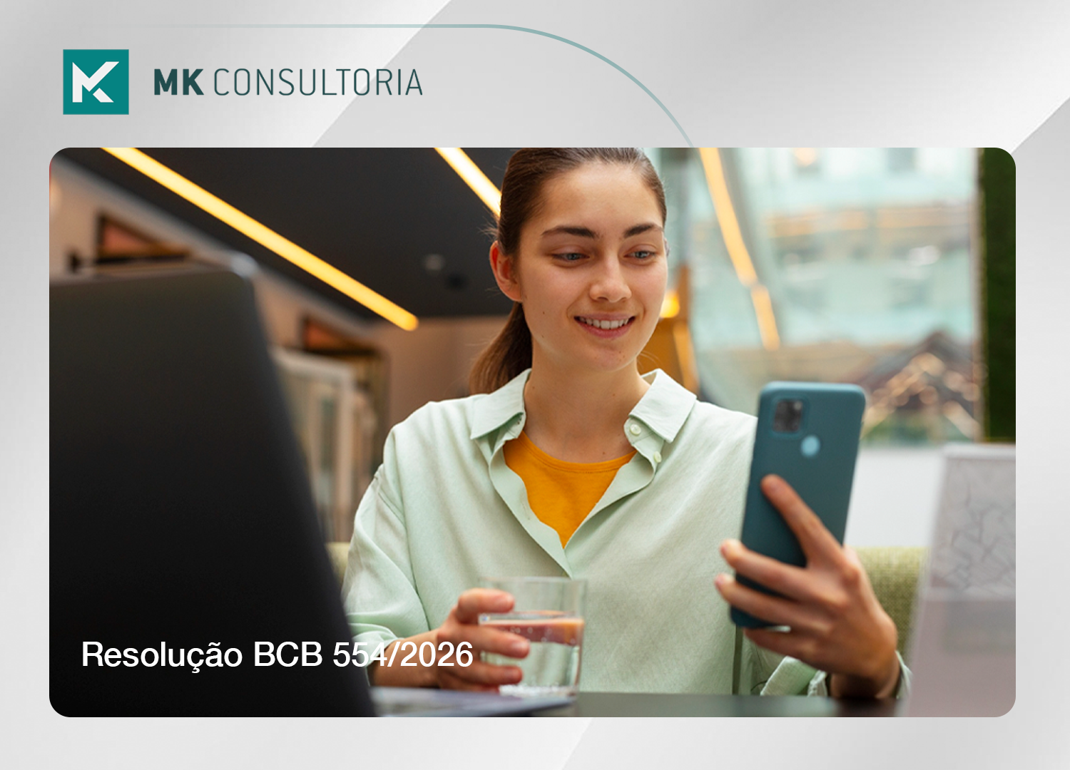 Resolução BCB 554/2026: novas regras para aConta PI entram em vigor em 30 de março