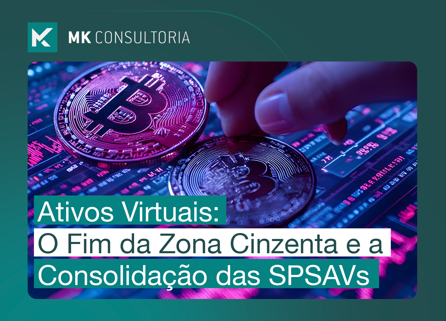 Ativos Virtuais e SPSAVs